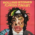 (LP RELEASE 10/7, 2026) THE ROLLING STONES - FOREIGN TONGUES thumbnail