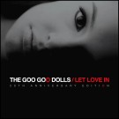 (LP RELEASE 24/7, 2026) THE GOO GOO DOLLS - LET LOVE IN thumbnail