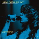 (CD RELEASE 8/5, 2026) HURRAY FOR THE RIFF RAFF - LIVE FOREVER thumbnail