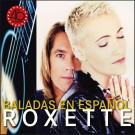 (LP RELEASE 17/4, 2026) ROXETTE - BALADAS EN ESPANOL thumbnail