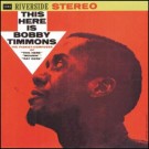 (LP RELEASE 29/5, 2026) BOBBY TIMMONS - THIS HERE IS BOBBY TIMMONS thumbnail
