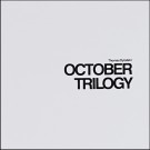 (CD) THOMAS DYBDAHL - OCTOBER TRILOGY (4X CD+DVD BOX-SET) thumbnail