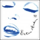 (LP RELEASE 24/7, 2026) MADONNA - EROTICA (LTD. EDITION) thumbnail
