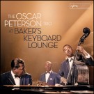 (LP RELEASE 17/4, 2026) THE OSCAR PETERSON TRIO - AT BAKER'S KEYBOARD LOUNGE thumbnail