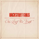 (LP) BACKSTREET GIRLS - IN LUST WE TRUST thumbnail