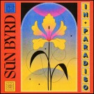 (LP) SUN BYRD - IN PARADISO thumbnail