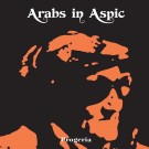 (LP) ARABS IN ASPIC - PROGERIA (LTD. EDITION) thumbnail