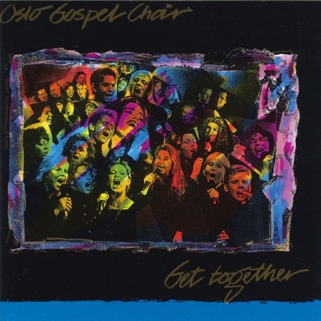 (LP) OSLO GOSPEL CHOIR - GET TOGETHER