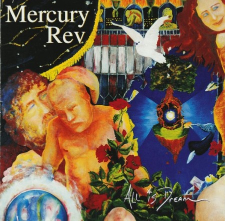 (CD) MERCURY REV - ALL IS DREAM