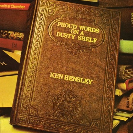 (LP) KEN HENSLEY - PROUD WORDS ON A DUSTY SHELF