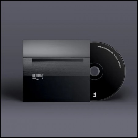 (CD RELEASE 10/7, 2026) NILS PETTER MOLVÆR - BE QUIET