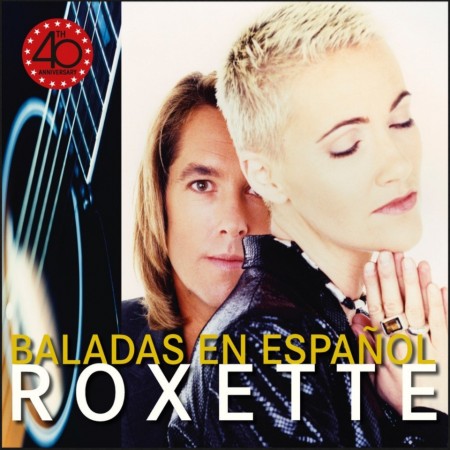 (CD RELEASE 17/4, 2026) ROXETTE - BALADAS EN ESPANOL