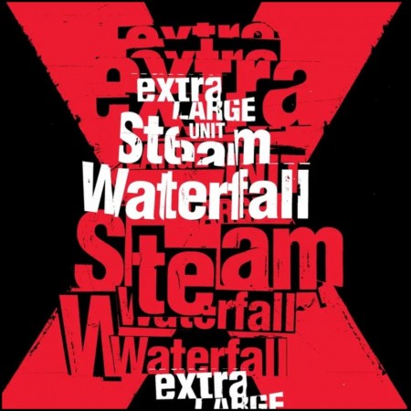 (CD RELEASE 1/5, 2026) EXTRA LARGE UNIT - STEAM WATERFALL