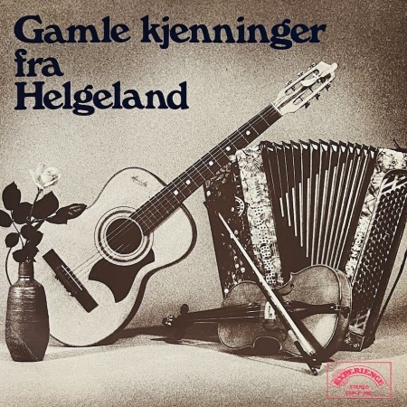 (LP-sjelden) VARIOUS - GAMLE KJENNINGER FRA HELGELAND (NOR72)