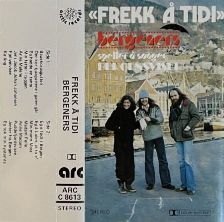 (MC) BERGENERS - FREKK Å TIDI