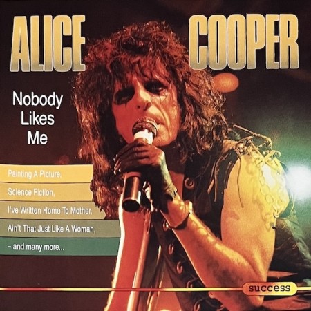 (CD) ALICE COOPER - NOBODY LIKES ME