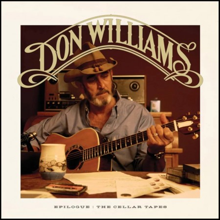(LP RELEASE 29/5, 2026) DON WILLIAMS - EPILOGUE: THE CELLAR TAPES