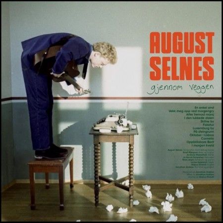 (LP) AUGUST SELNES - GJENNOM VEGGEN