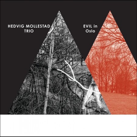 (LP) HEDVIG MOLLESTAD TRIO - EVIL IN OSLO (LIMITED EDITION)