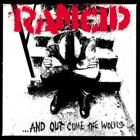 (LP) RANCID - ...AND OUT COME THE WOLVES