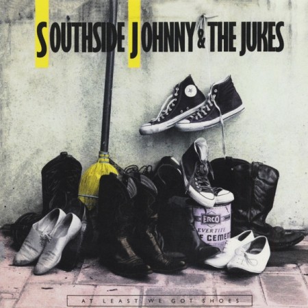 (LP) SOUTHSIDE JOHNNY AND THE JUKES - AT LEAST WE GOT SHOES