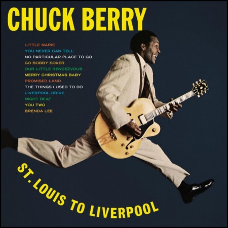 (LP RELEASE 17/4, 2026) CHUCK BERRY - ST. LOUIS TO LIVERPOOL