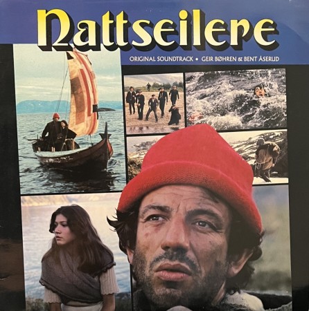 (LP) GEIR BØHREN & BENT ÅSERUD - NATTSEILERE (SOUNDTRACK)