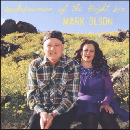 (LP + CD) MARK OLSON - SPOKESWOMAN OF THE BRIGHT SUN