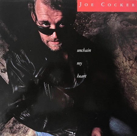 (LP) JOE COCKER - UNCHAIN MY HEART