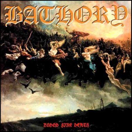 (CD) BATHORY - BLOOD FIRE DEATH