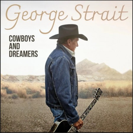 (LP) GEORGE STRAIT - COWBOYS AND DREAMERS