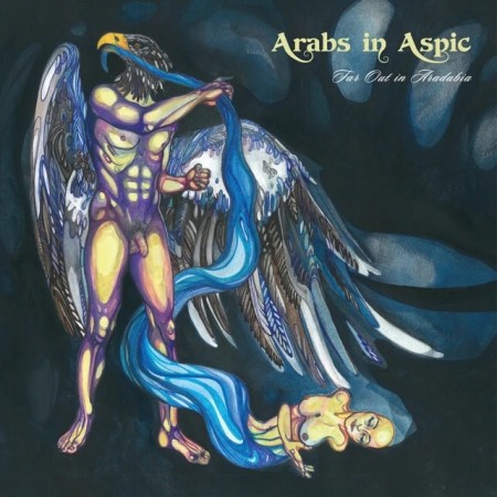 (LP) ARABS IN ASPIC - FAR OUT IN ARADABIA (LTD. EDITION)