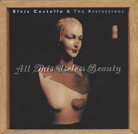 (CD) ELVIS COSTELLO & THE ATTRACTIONS - ALL THIS USELESS BEAUTY (EU96)