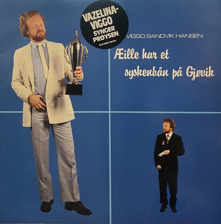 (LP) VIGGO SANDVIK HANSEN - ÆILLE HAR ET SYSKENBÅN PÅ GJØVIK