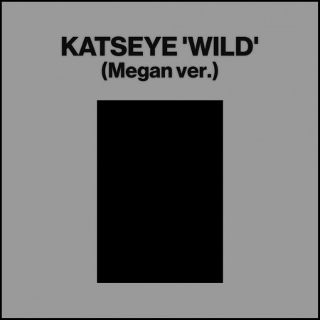 (CD RELEASE 14/8, 2026) KATSEYE - WILD (MEGAN VERSION)