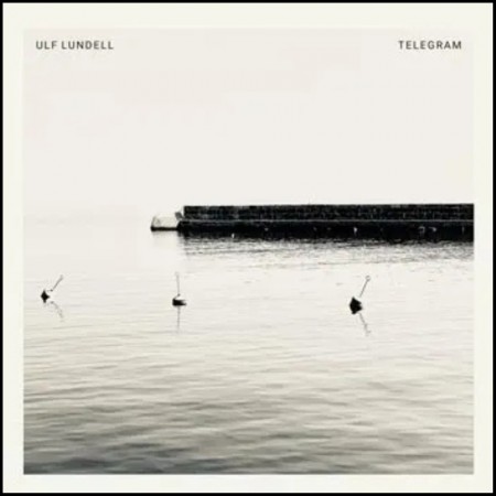 (LP) ULF LUNDELL - TELEGRAM