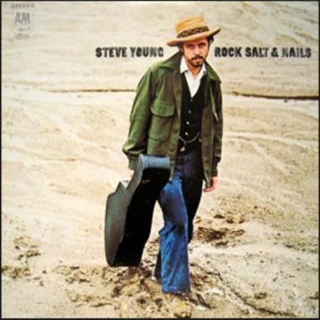 (LP) STEVE YOUNG - ROCK SALT & NAILS