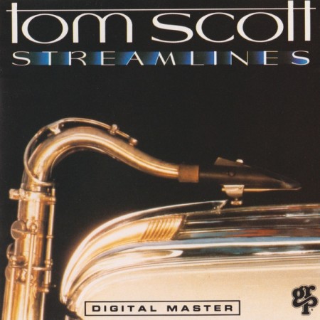 (CD) TOM SCOTT - STREAMLINES (SUI87)