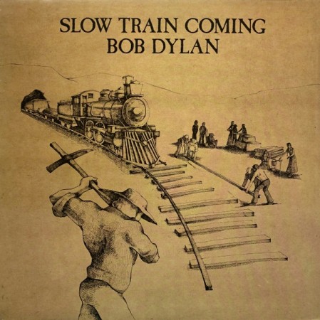 (LP) BOB DYLAN - SLOW TRAIN COMING