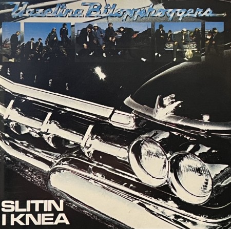 (CD) VAZELINA BILOPPHØGGERS - SLITIN I KNEA