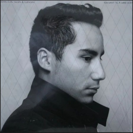 (LP) JOHN OLAV NILSEN & GJENGEN - FOR SANT TIL Å VÆRE GODT