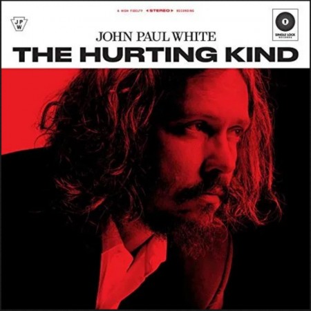 (LP) JOHN PAUL WHITE - THE HURTING KIND