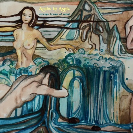 (LP) ARABS IN ASPIC - STRANGE FRAME OF MIND