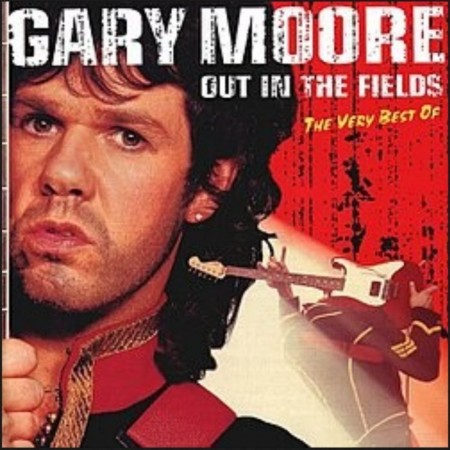 (CD) GARY MOORE - OUT IN THE FIELDS - THE VERY BEST OF