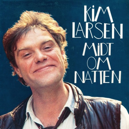 (LP) KIM LARSEN - MIDT OM NATTEN