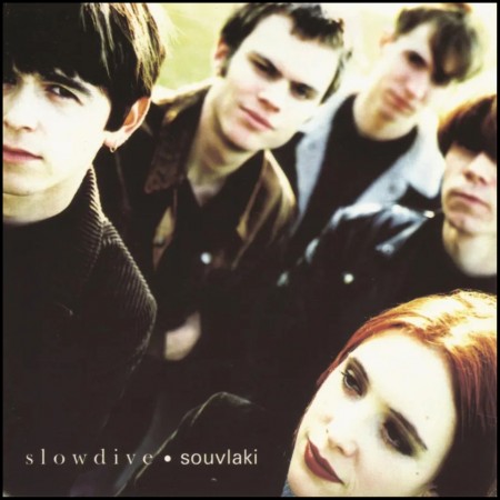 (CD) SLOWDIVE - SOUVLAKI