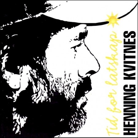 (CD) HENNING KVITNES - TID FOR LATSKAP