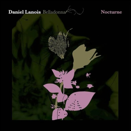 (LP) DANIEL LANOIS - BELLADONNA NOCTURNE
