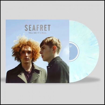 (LP RELEASE 22/5, 2026) SEAFRET - TELL ME IT'S REAL