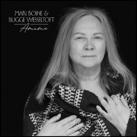 (CD) MARI BOINE & BUGGE WESSELTOFT - AMAME